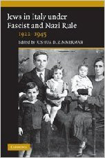 Jews in Italy under Fascist and Nazi Rule, 1922-1945<br>